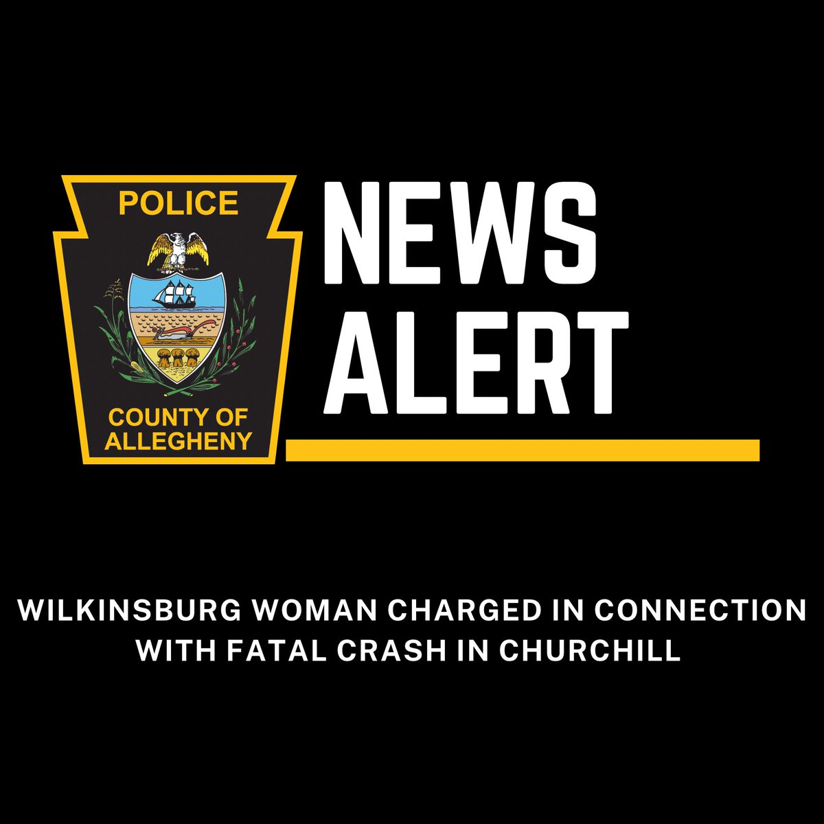 County Police have charged a Wilkinsburg woman in connection with a fatal crash in Churchill. Full Release: facebook.com/share/p/SnzMFL…