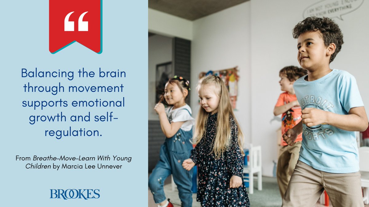 BrookesPubCo's tweet image. &quot;Balancing the brain through movement supports emotional growth and self-regulation.&quot; (Quote taken from Breathe–Move–Learn with Young Children. Explore the book here: ecs.page.link/4Xwrw) #QuoteOfTheDay #MovementBasedLearning #SEL #EarlyChildhood #ECE