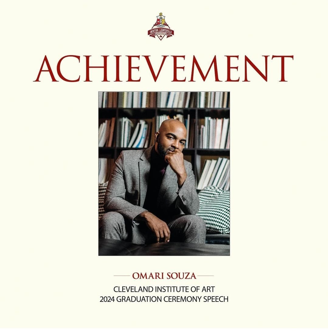 The Dynamic Denton Lewisville Alumni Chapter would like to Kongratulate one of our newest members, Omari Abijah Souza, for delivering the commencement address at his alma mater, <a href="/cleinstituteart/">Cleveland Institute of Art</a> The Cleveland Institute of Art.