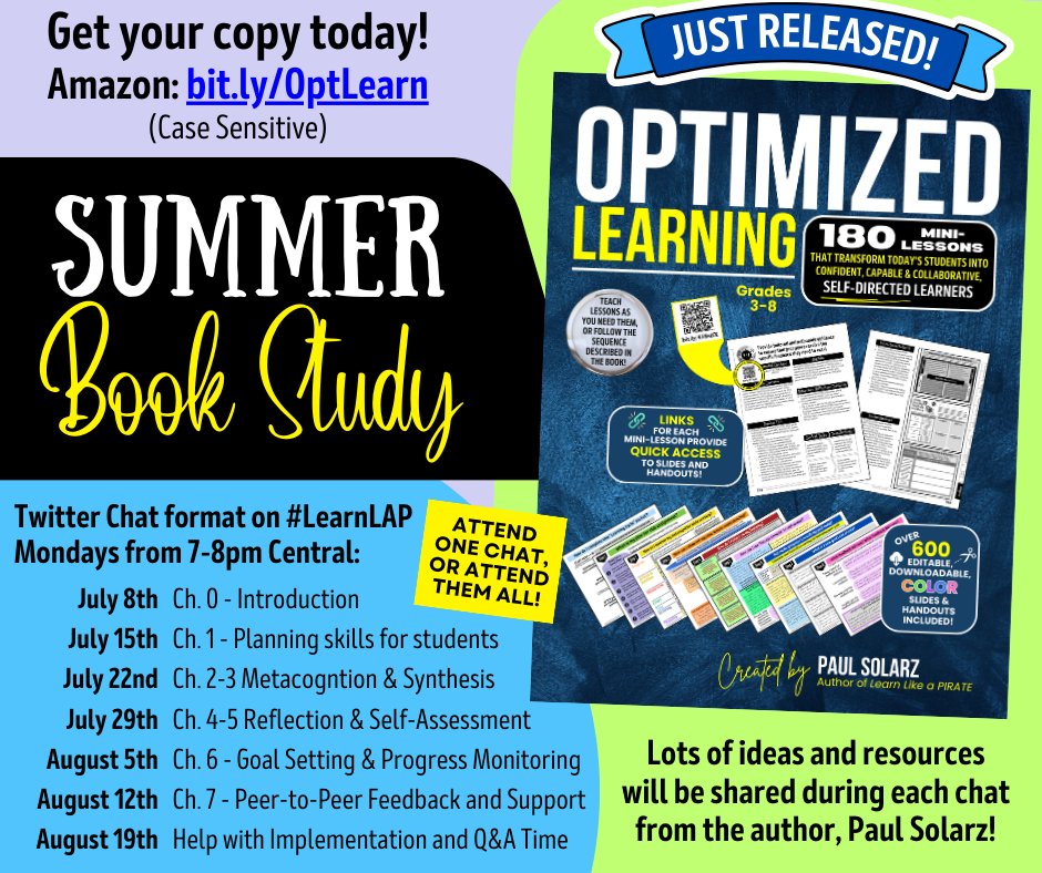 BIG ANNOUNCEMENT!!! Our weekly #LearnLAP chat will be spending this July and August discussing the concepts in my new book, 'Optimized Learning'! It's a SUMMER BOOK STUDY! Check out the details in the image below... And get your copy today: bit.ly/OptLearn