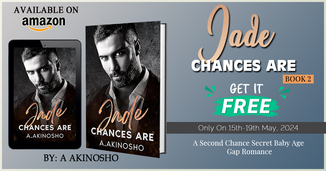 bookchatts's tweet photo. Jade : Chances are
A Second Chance Secret Baby Age Gap Romance
By:  A Akinosho (Author)
📙 Available @ Amazon 👩‍💼⬇️
https://t.co/9pMAtZO5YD
Available in usual e-book stores.📚
📕 Get your Copy Today ⭐️⭐️⭐️⭐️⭐️
-------
I've waited five years. She's not getting away from me again. https://t.co/mIKsdiuBCu
