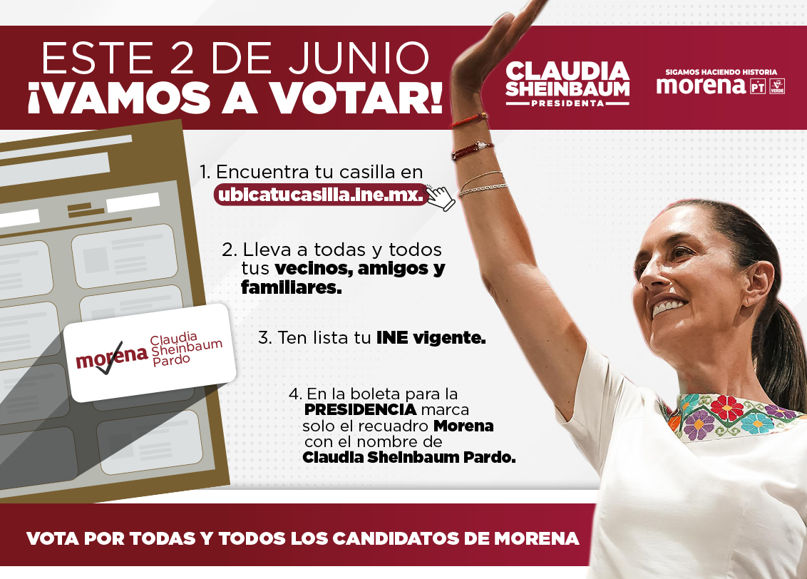 Este 2 de junio vota todo Morena y #SigamosHaciendoHistoria