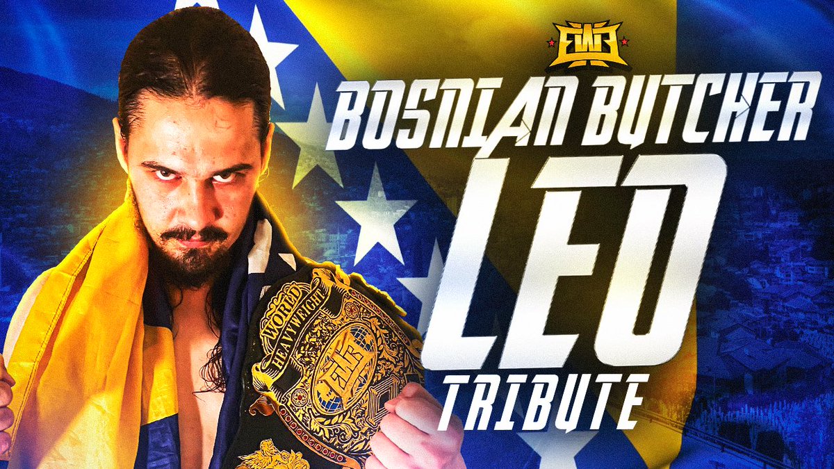 Another  Banger Tribute Video Of The Bosnian Butcher LEo Next Month in June.  Check out the social media platforms when it comes out. #elitewrestlingentertainment Elite Wrestling Entertainment