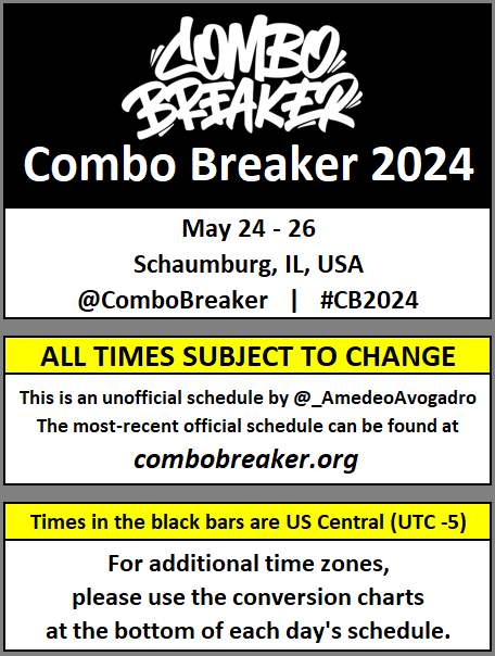 _AmedeoAvogadro's tweet photo. Stream schedule for Combo Breaker 2024 #CB2024 

Brackets: https://t.co/NkjzF5yMMR

Official info: @COMBOBREAKER &amp; https://t.co/VViCtouSpX

Special thanks to @acekingoffsuit https://t.co/QHuwuif8KM