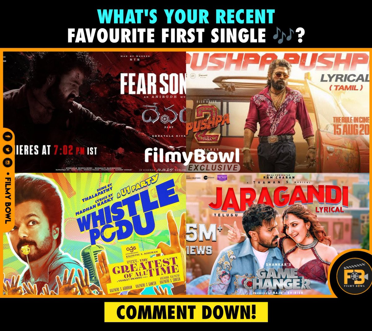 What's your recent Favourite FIRST SINGLE ? #fearSong #PushpaPushpa #WhistlePodu #JaragandiJaragandi COMMENT DOWN 👇👇