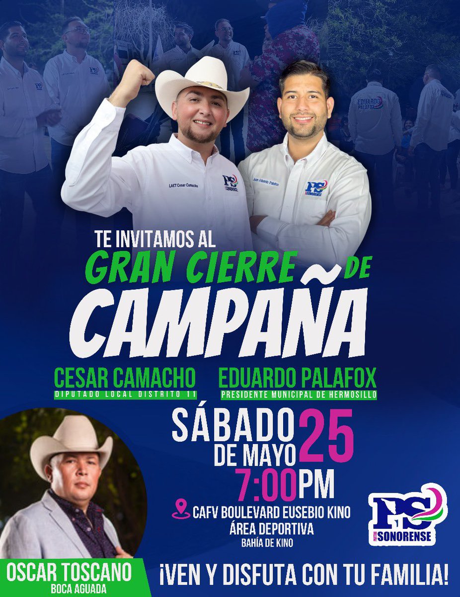 CesarCamacho24's tweet photo. ¡No te pierdas el espectacular cierre de campaña el 25 de mayo a las 7:00pm en CAFV en Bahía de Kino! Disfruta de un momento especial junto a tu familia👨‍👩‍👦‍👦 y amigos🫂, con la increíble música🎶 en vivo de Oscar Toscano (Boca Aguada) y su grupo norteño🎙🪗. ¡Será una noche única! https://t.co/3WWBIdAFab