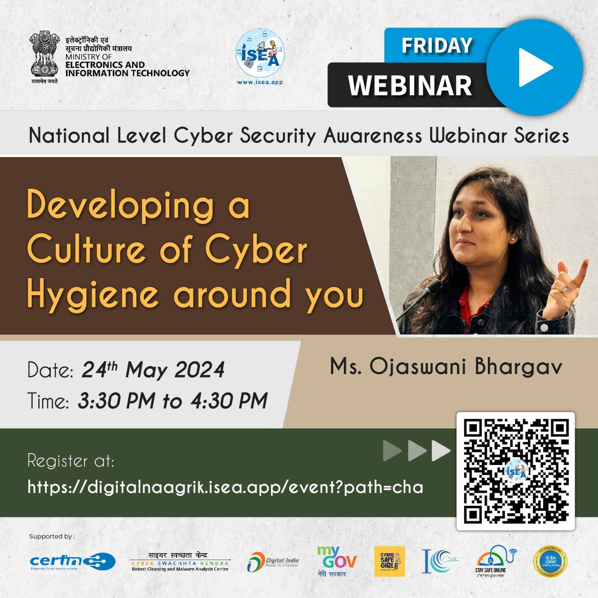 #FridayWebinar 'Developing a Culture of Cyber Hygiene around you practicing a cyber hygiene' culture makes you to keep healthy in digital world #DigitalNaagrik @_DigitalIndia @NeGD_GoI @GoI_MeitY @EduMinOfIndia @cbseindia29 @ncert #ISEA #StaySafe #cyberworld