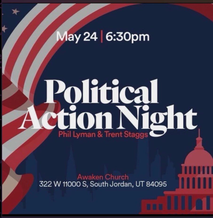 Political Action Night
Awaken Church
322 11000 S, South Jordan
May 24th at 6 PM
#utpol
#Lymanforgovernor