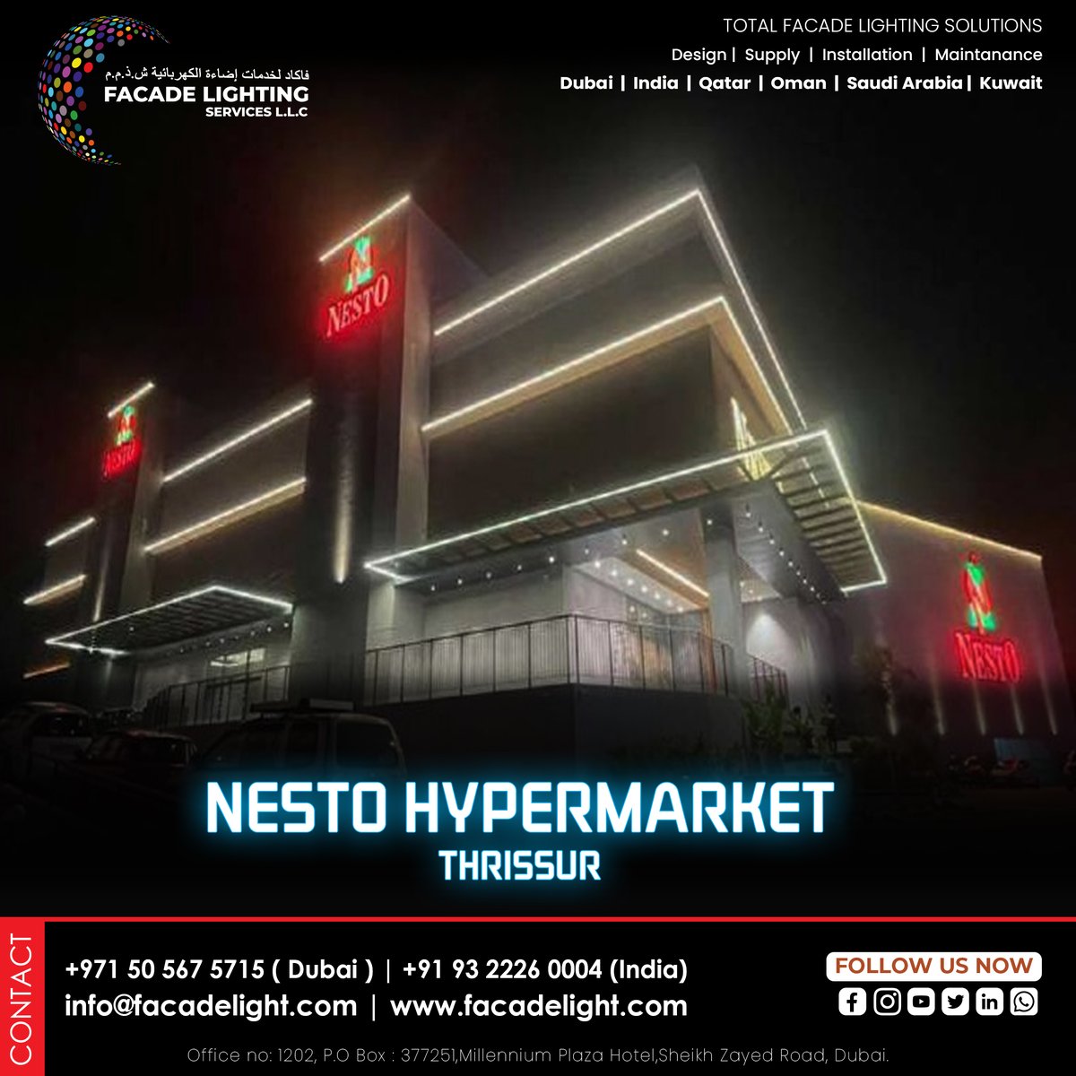 🌟 Lighting up Nesto Hypermarket in Thrissur! 🏬 

Contact @https://facadelight.com/

+971 50 567 5715 (Dubai)
+91 932 226 0004 (India)

#facadelighting #lightingmanufacturer #lightinginstallation #facadelightingservices #nestohypermarket #facadedesign #exteriorlighting #dubai