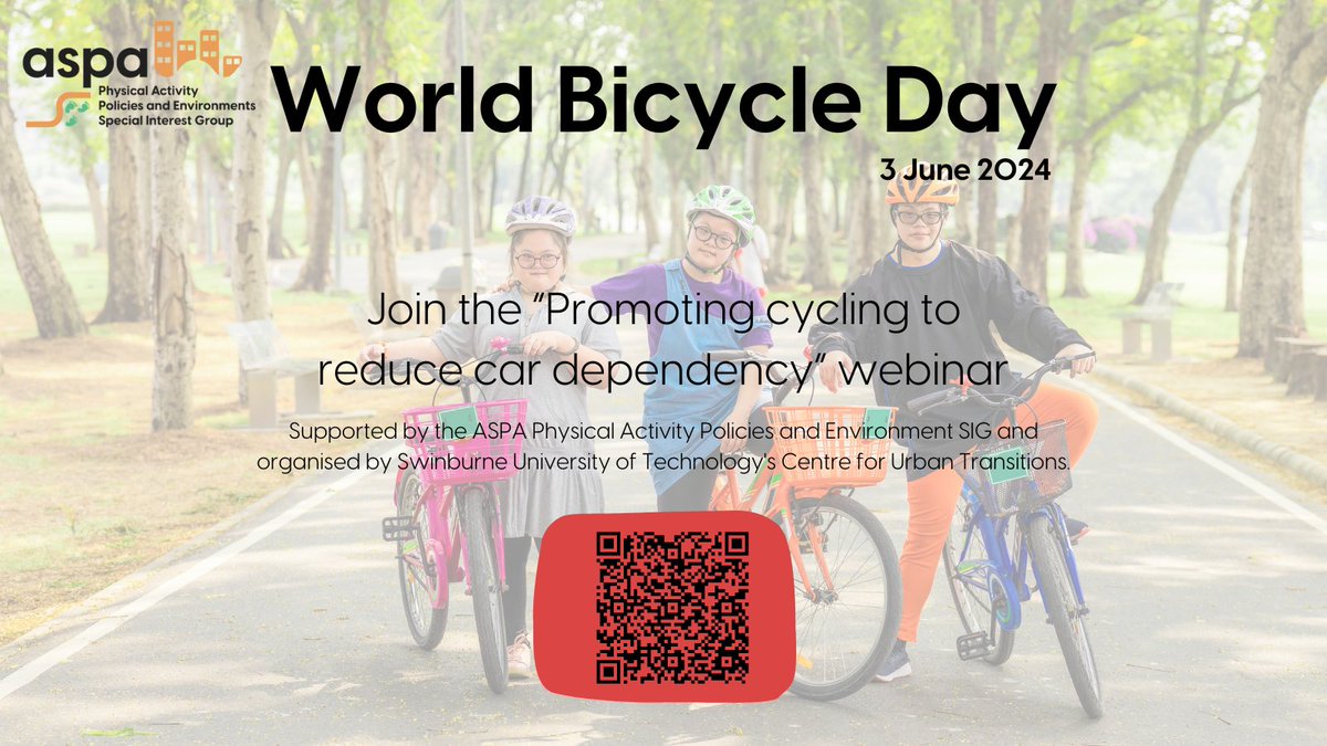 Asia-Pacific Society for Physical Activity (@aspactivity) on Twitter photo 🚴♂️🌏 Celebrate #WorldBicycleDay on 3 June 2024, by attending a webinar on "Promoting Cycling to Reduce Car Dependency”, organised by <a href="/Swinburne/">Swinburne University of Technology</a> <a href="/CUTransitions/">Centre for Urban Transitions</a>, supported by the ASPA Physical Activity Policies and Environment SIG.
🔗eventbrite.com.au/e/promoting-cy… 🚴♂️🌏 Celebrate #WorldBicycleDay on 3 June 2024, by attending a webinar on "Promoting Cycling to Reduce Car Dependency”, organised by <a href="/Swinburne/">Swinburne University of Technology</a> <a href="/CUTransitions/">Centre for Urban Transitions</a>, supported by the ASPA Physical Activity Policies and Environment SIG.
🔗eventbrite.com.au/e/promoting-cy…