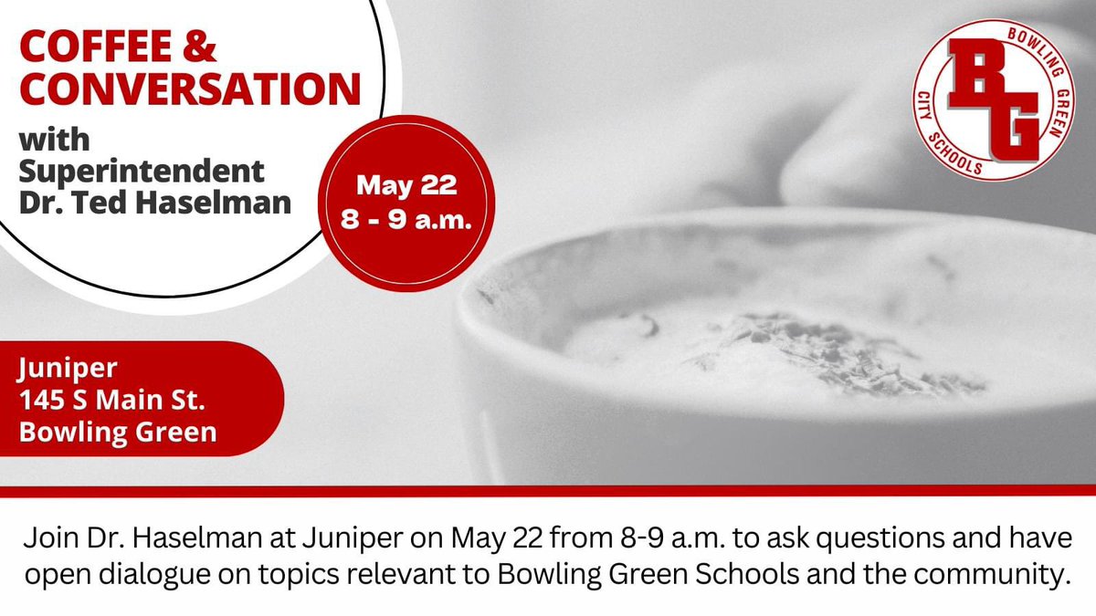 Superintendent’s Coffee Chat: Join Dr. Haselman for an informal opportunity at Juniper on Wed. May 22 from 8-9 a.m. to share coffee and conversation. Come join the discussion!