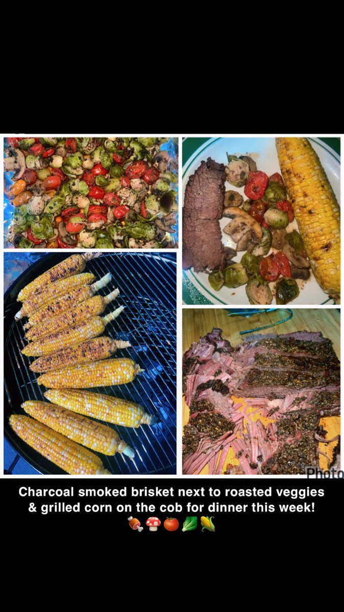 #charcoal #smoked #brisket #roasted #veggies #vegetables #mushrooms #tomatoes #brusselssprouts #grilled #corn #cornonthecob #dinner #mealprep #healthymeals #healthyliving 🍖🍄🍅🥬🌽 @V_Embo