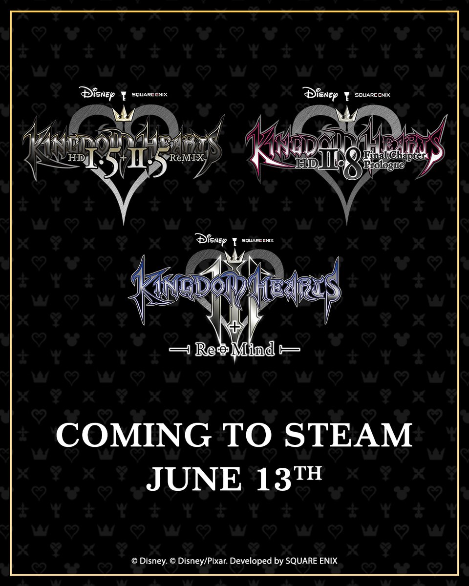 Kingdom Hearts is coming to Steam! #KingdomHearts HD 1.5 + 2.5 ReMIX, HD 2.8 Final Chapter Prologue and Kingdom Hearts III + Re Mind (DLC) launch on June 13th 👑