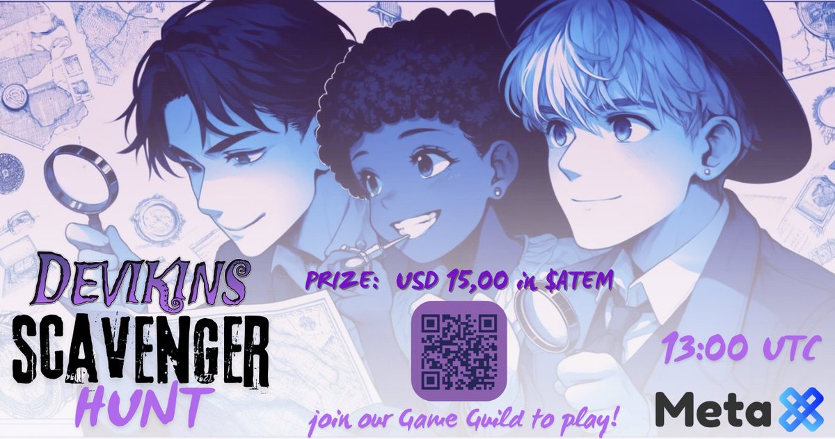 GlobalMetax's tweet photo. Devikins Scavenger Hunt!
Join us at 13:00 UTC for a chance to win USD 15.00 in $ATEM!
Join our Game Guild to play. Scan the QR code to get started. Don't miss out!
@devikins_game
#ScavengerHunt #Devikins #MetaPro