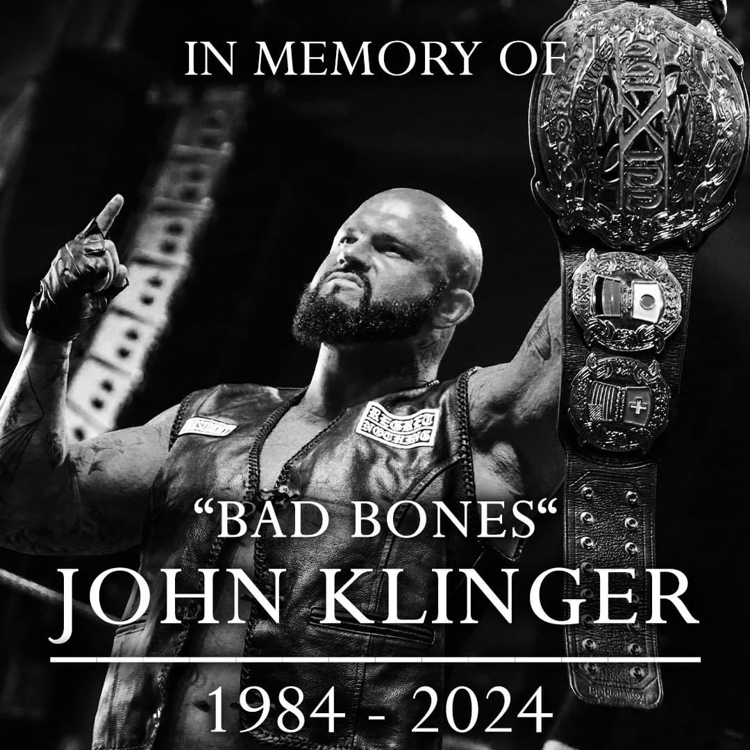wXw Champion ‘Bad Bones’ John Klinger has #diedsuddenly aged 40
(May 2024)