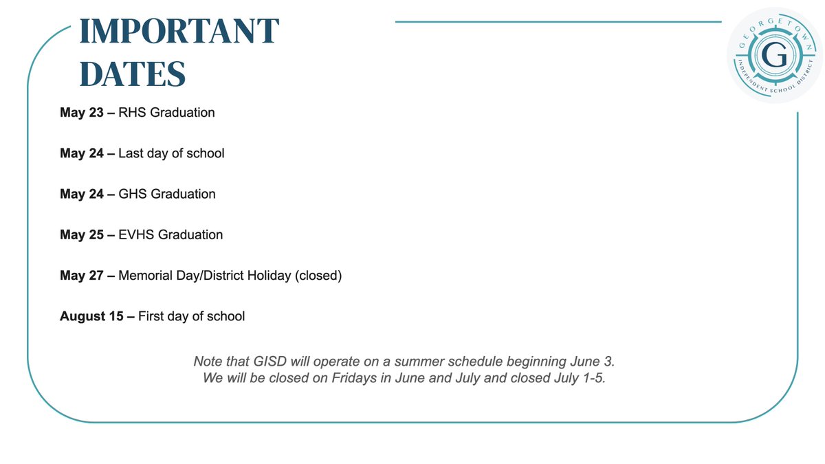 There are only 4 days left in the school year! Mark your calendars for these important dates: