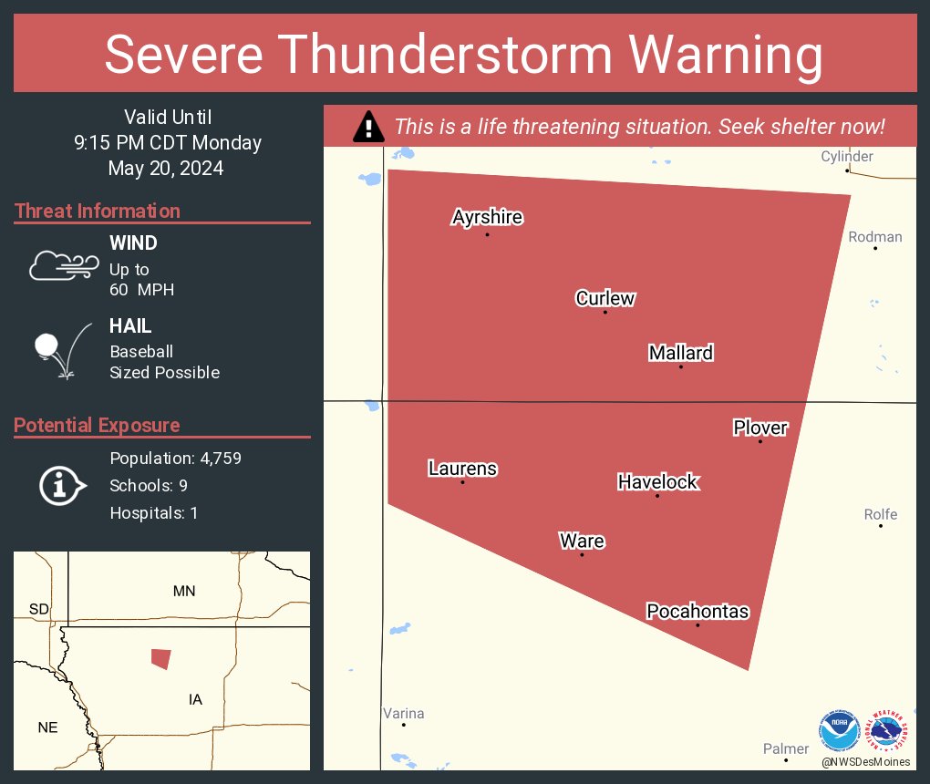 Severe Thunderstorm Warning continues for Pocahontas IA, Laurens IA and Mallard IA until 9:15 PM CDT. This destructive storm will contain baseball sized hail!