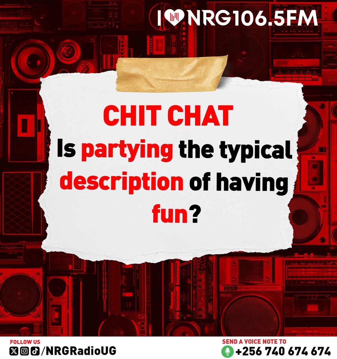 Is partying🎉🥳 the typical description pf having 🤪fun.? #NRGRadioUG | #NRGBreakfastClubUG