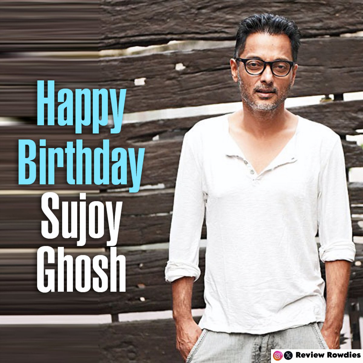 Happy Birthday to Director Sujoy Ghosh 

All the best for #King movie with #SRK 👍

#SujoyGhosh #HappybirthdaySujoyGhosh #HBDGhosh #Reviewrowdies