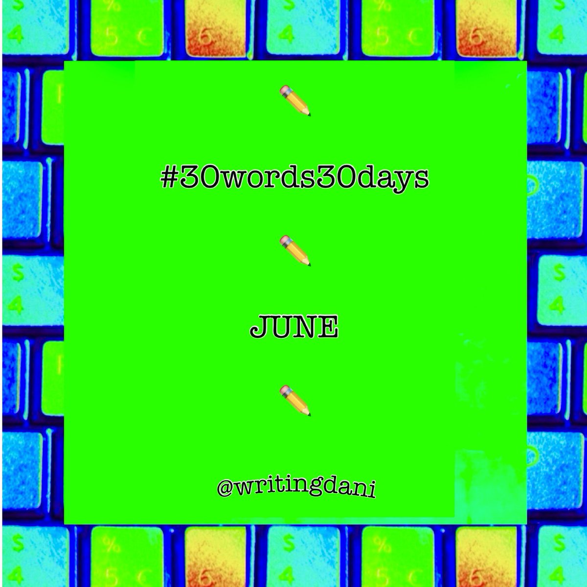 WritingDani's tweet photo. So the countdown to JUNE #30words30days starts tomorrow!✏️

Tagging people who’ve joined before, come along if you feel inspired

Otherwise, see you for September #30words30days perhaps😁

#writingcommunity #amwriting #flashfiction #microfiction #microlit #writingprompts #prompts https://t.co/Y0RdBsSFs5