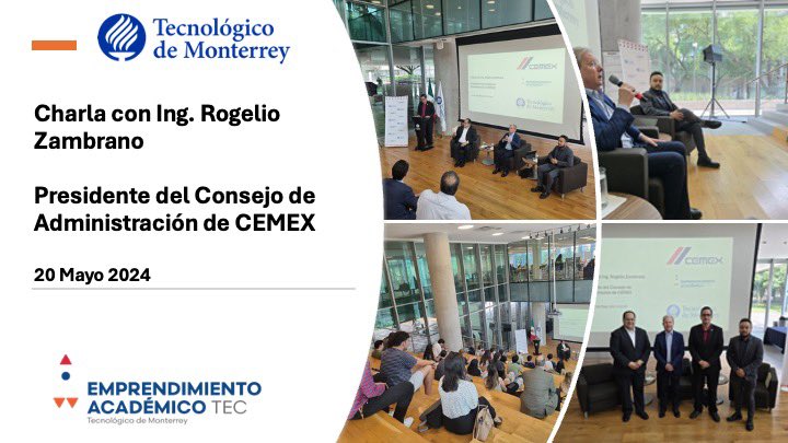 Hoy recibimos a Rogelio Zambrano, Presidente de @CEMEX en el @TecdeMonterrey en una charla con los estudiantes de la carrera de Emprendimiento. ¡Gracias por su tiempo! #BusinessSchools #Entrepreneurship