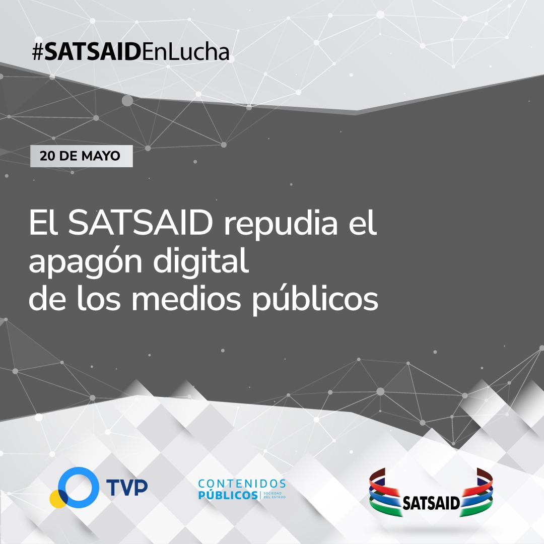 ❌ El SATSAID REPUDIA EL APAGÓN DIGITAL DE LOS MEDIOS PÚBLICOS

🔗 i.mtr.cool/kodpuhsapw

#DefendamosLosMediosPublicos