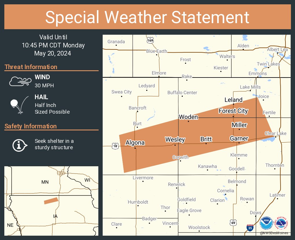 A special weather statement has been issued for Algona IA, Forest City IA and Garner IA until 10:45 PM CDT