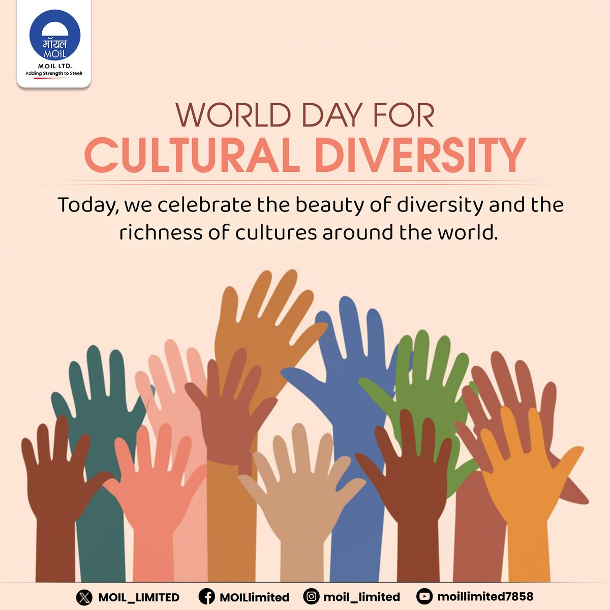 Embracing diversity today and every day! Let’s celebrate our differences and learn from the unique cultures around the world. #CulturalDiversity #UnityInDiversity #MOIL #HarEkKaamDeshKeNaam #WorldDayForCulturalDiversity