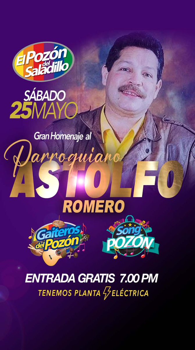 El sábado 25 de mayo rendiremos homenaje al Parroquiano, Astolfo Romero, nuestros Gaiteros del Pozón  interpretarán todos sus éxitos. También podrán bailar lo mejor de la música tropical con la agrupación Song Pozón 🎶
🟢Entradas gratis
▪️Hora: 7PM
⚡Tenemos planta eléctrica