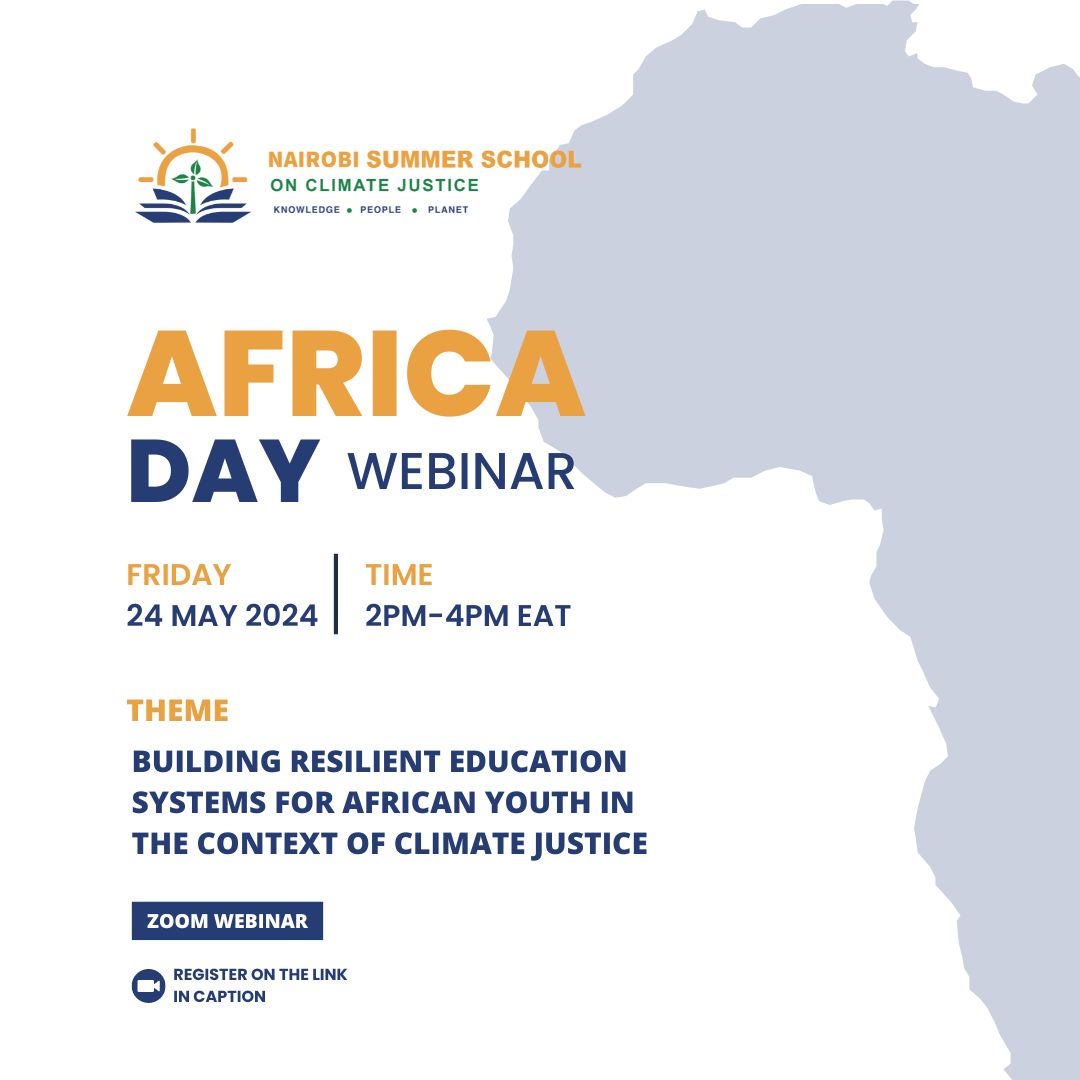 Ahead of African Day, @Summer_School1 invites you to join our webinar on May 24th, 2024, from 2PM to 4PM EAT. Theme: 'Building Resilient Education Systems for African Youth in the Context of Climate Justice.' Be part of this crucial discussion. Register-us02web.zoom.us/meeting/regist…
