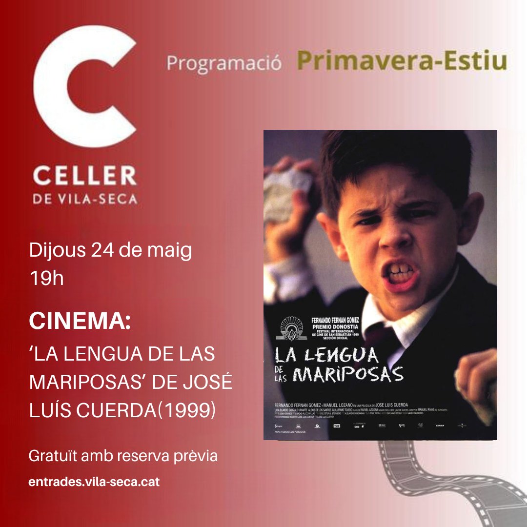 🎬 Aquest dijous 23 de maig a les 19.00 h, al Celler de #Vilaseca Cinema. “La lengua de las mariposas” de Jose Luis Cuerda, 1999. Sessió gratuïta amb invitació a entrades.vila-seca.cat