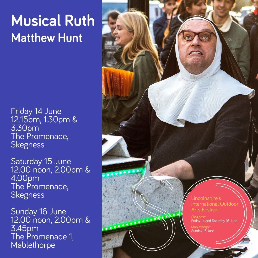 Announcing... Musical Ruth by Matthew Hunt Visit the SO Festival website for information about the full programme buff.ly/44L9PIi #sofestival #lincolnshire #arts #culture