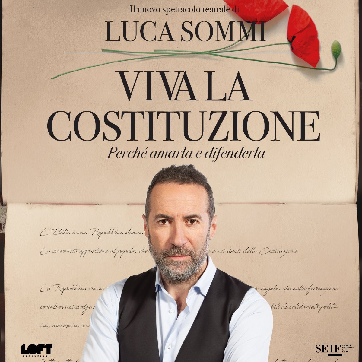 Luca Sommi a teatro con ‘𝐕𝐢𝐯𝐚 𝐥𝐚 𝐂𝐨𝐬𝐭𝐢𝐭𝐮𝐳𝐢𝐨𝐧𝐞. 𝐏𝐞𝐫𝐜𝐡𝐞́ 𝐚𝐦𝐚𝐫𝐥𝐚 𝐞 𝐝𝐢𝐟𝐞𝐧𝐝𝐞𝐫𝐥𝐚’ Partecipa alla prima il 𝟐 𝐥𝐮𝐠𝐥𝐢𝐨 𝐚𝐥𝐥𝐞 𝟐𝟏:𝟎𝟎 all'Arena Shakespeare del Teatro Due di Parma 👉 bit.ly/SommiCostituzi…