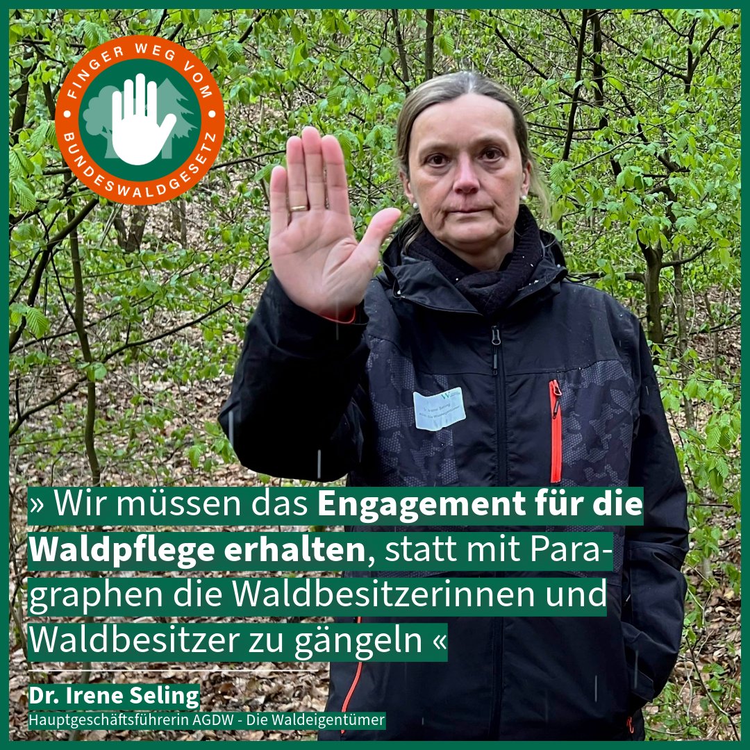 Finger weg vom Bundeswaldgesetz! Dr. Irene Seling, AGDW-Hauptgeschäftsführerin, fordert von der Politik, Waldbesitzende zu unterstützen, anstatt sie mit Paragraphen & mehr Bürokratie zu gängeln ✋🌳 #fingerwegvomwaldgesetz