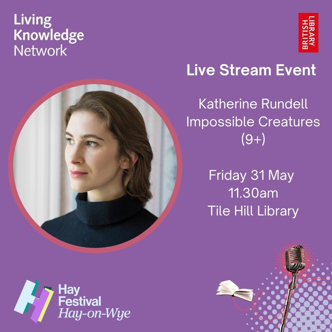covlibraries's tweet photo. Watch Katherine Rundell live from Hay Festival 11.30am Friday 31 May at Tile Hill Library. 
Prepare to be swept away to a land beyond your wildest imagination by master storyteller Katherine Rundell as she unveils her epic new fantasy series Impossible Creatures
@coventrycc https://t.co/K5RXvEdpBS