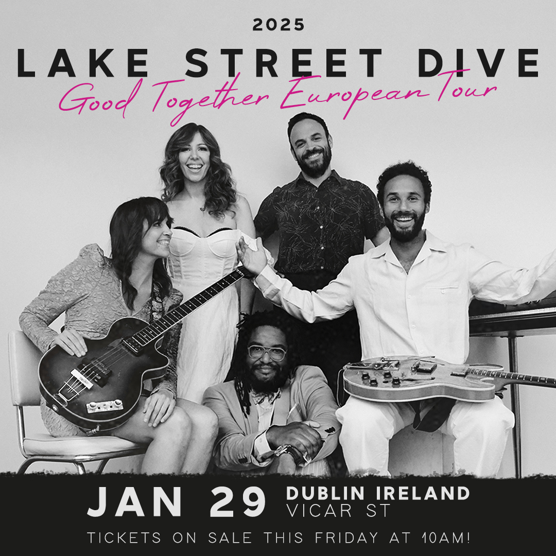 ✨ American multi-genre band @lakestreetdive have announced a show in @Vicar_Street on 29 January 2025 as part of their 'Good Together' European Tour. 🎫 Tickets are on sale Friday at 10am bit.ly/4bJauMw