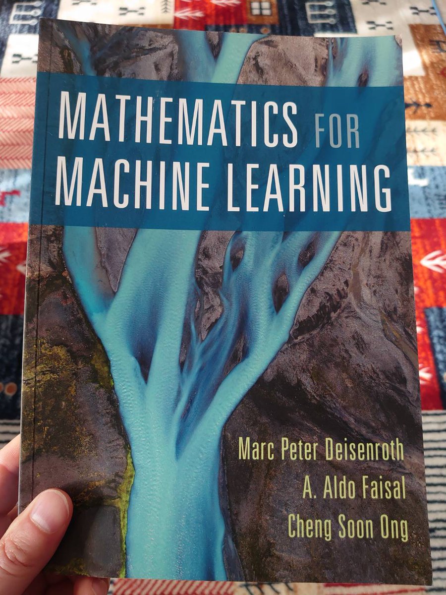 For my new followers 😊: 
"Mathematics for machine learning" (CUP, 2020).   

🎉Free PDF from mml-book.github.io 

A must-read masterpiece, nicely structured and richly   color-illustrated!