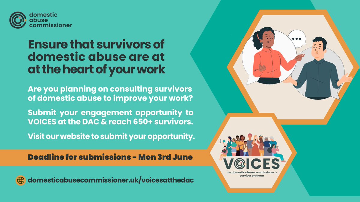 📣 VOICES at the DAC is my virtual platform for #DomesticAbuse survivors to influence change. ⏰ If you have an opportunity for survivors to impact your work, send it to us by 3rd June for the chance to share it with our 650+ VOICES at the DAC members ⬇️ domesticabusecommissioner.uk/voicesatthedac/
