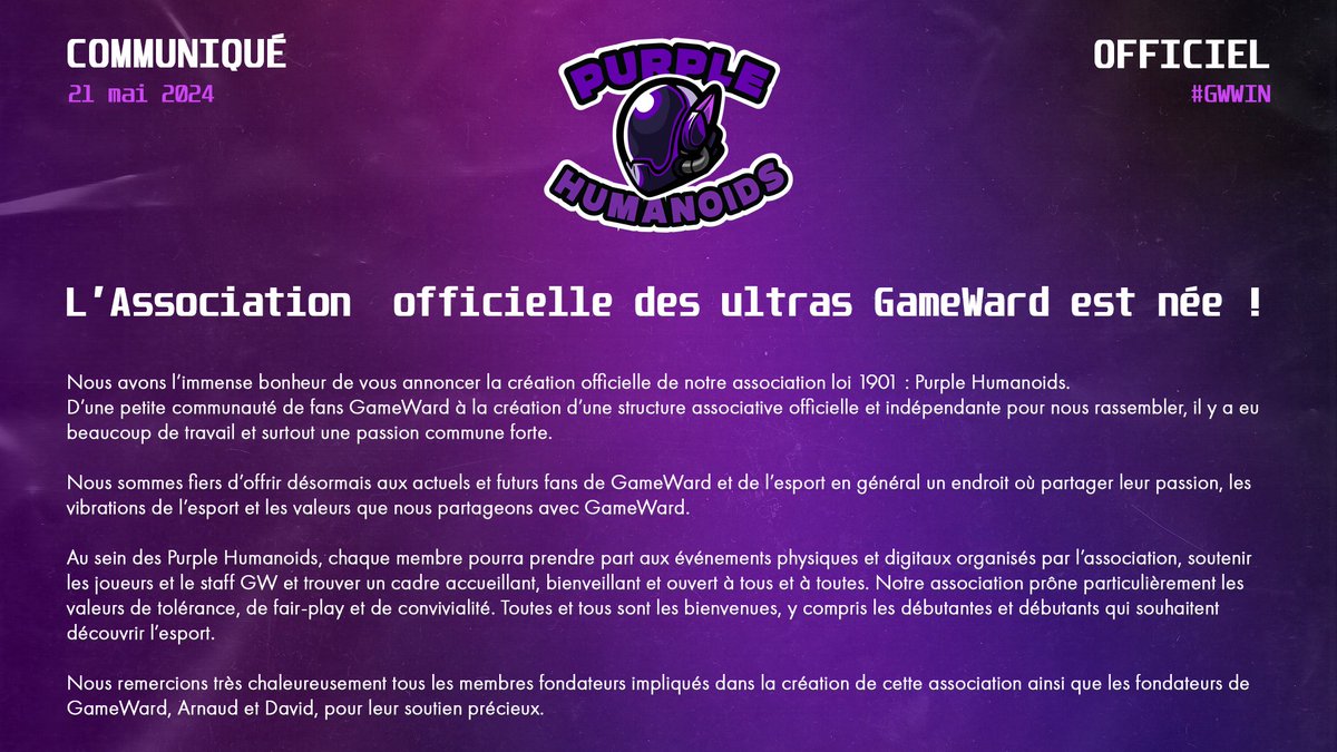🤖 Les Purple Humanoids sont nés ! 

C'est avec joie que nous annonçons la création de l'association des Ultras de <a href="/GameWardTeam/">GameWard</a> ! 

 #GWWIN #PurpleHumanoids 💜