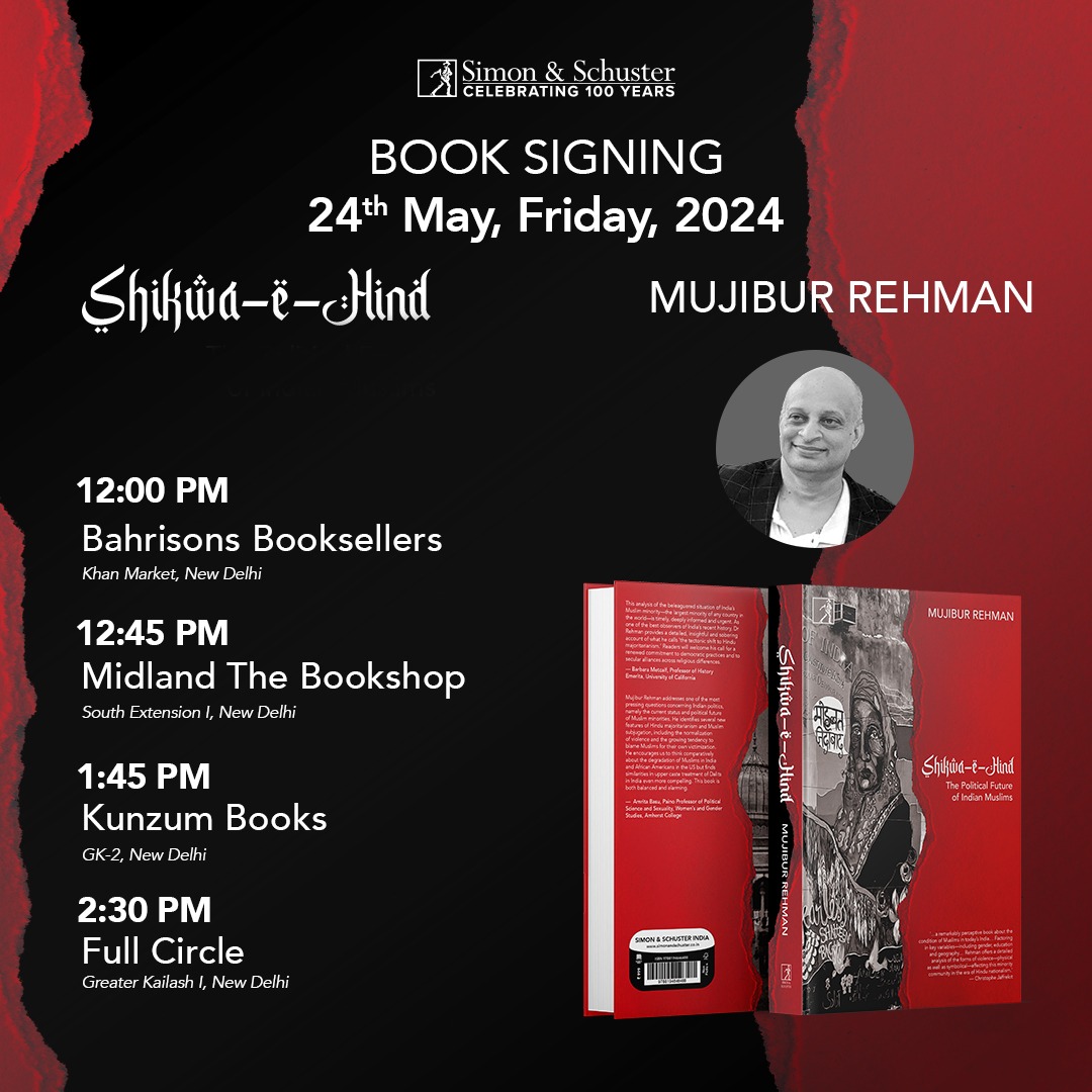 #MeetTheAuthor @smujibrehman, the author of 'Shikwa e Hind: The Political Future of Indian Muslims', will be visiting the above bookstores to sign his books on 24th May! Mark your calendar! #booksigning #bookstorevisit #bookstoresigning #newbookalert #bookstagram #shikwaehind