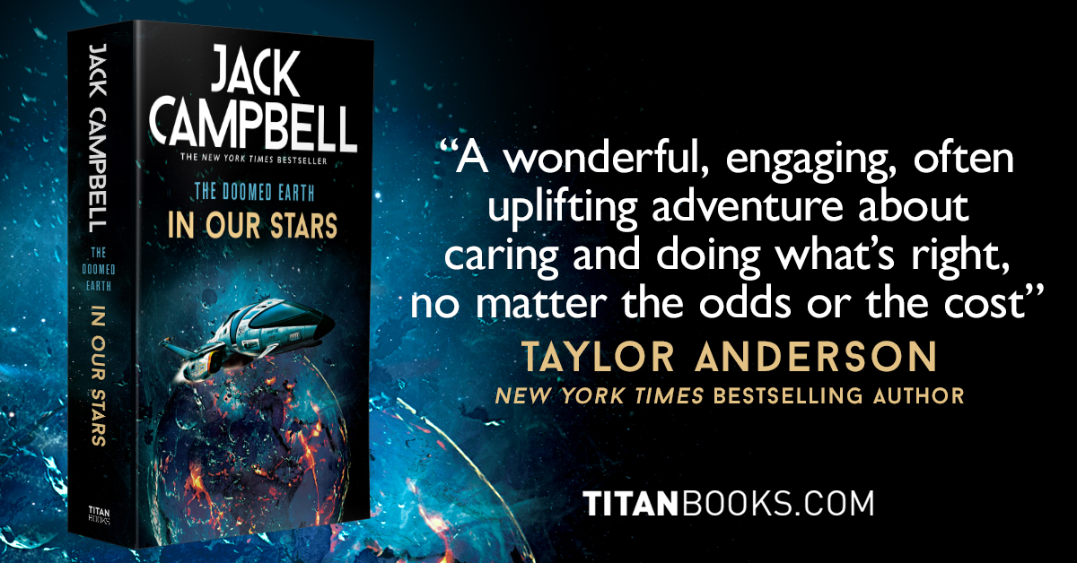 The New York Times-bestselling author begins a gripping new saga about a refugee from the future come to save the Earth and the one naval space officer who believes her. IN OUR STARS by Jack Campbell, is out now! ✨ Get your copy now: tinyurl.com/3t6sjrtn
