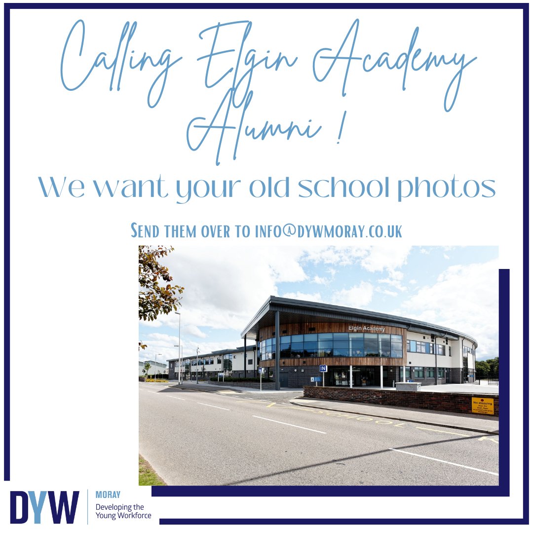 📣Calling all Elgin Academy Alumni... We want your photos from secondary school to show at our alumni rewind events📽️! ⭐Please send them across to the email above by the 15th of June