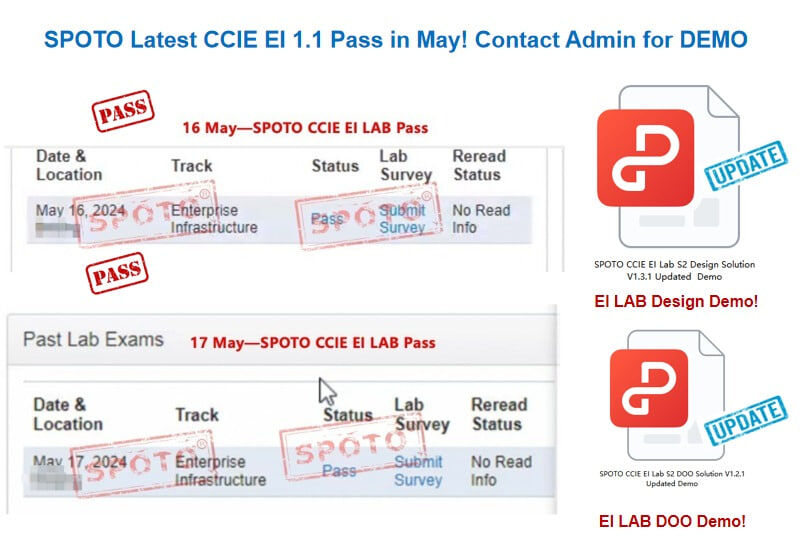 SPOTOTraining's tweet image. ⚡️💯Latest Updated! 2 more #CCIE EI V1.1 Success in MAY...SPOTO candidates have cleared the CCIE EI V1.1 Lab exam in the first attempt😁👍         

👇Practice #EIlab V1.1 New Version here: bit.ly/3WOJO8I

☎️ PM Admin for more
WhatsApp:  bit.ly/3NrVAjT