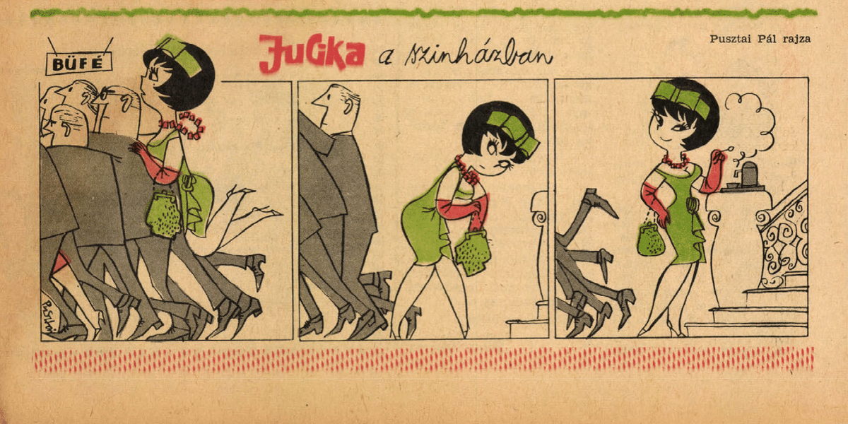 JucikaInOrder's tweet photo. 293. Jucika At The Theater.
Published in Ludas Matyi on the week of November 19th-25th, 1962. (Dated November 22nd)
büfé=buffet
#jucika #jucikainorder #jucikachronological #LudasMatyi #November #November1962 #Pusztai #PusztaiPál #PálPusztai https://t.co/6M7C3Q1Y3Z