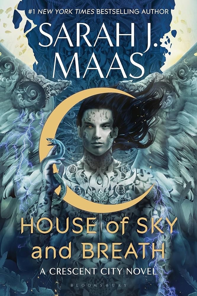 crescent city - house of sky and breath, sarah j. maas

( <a href="/SJMaas/">Sarah J. Maas</a> )