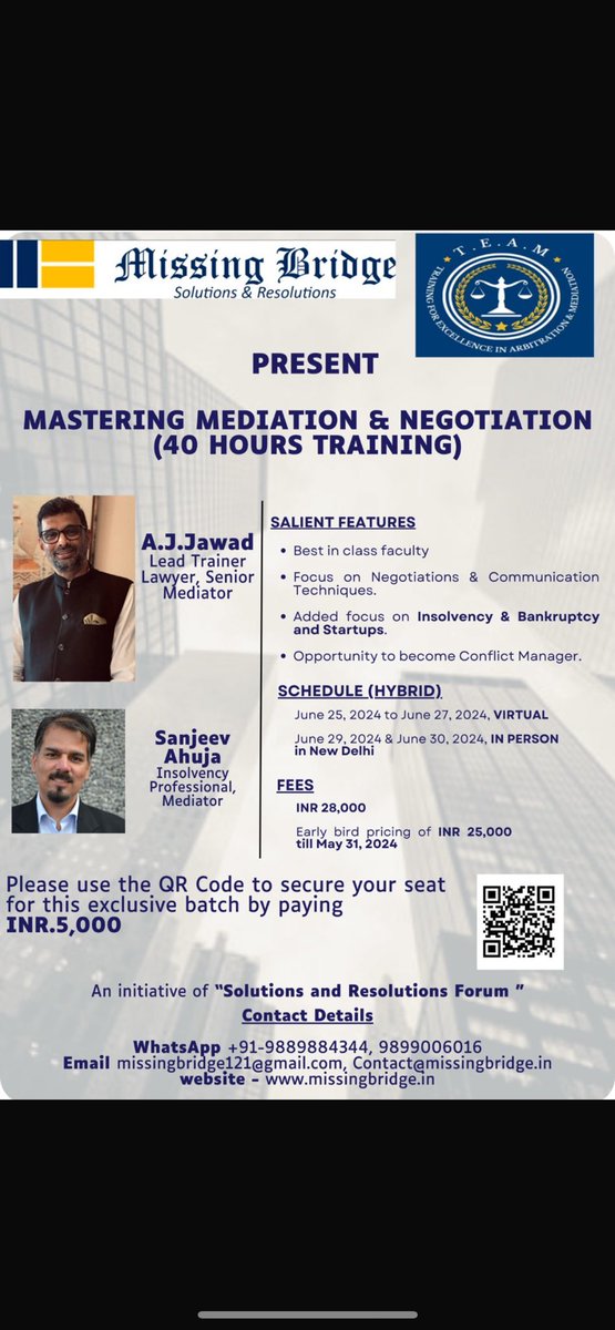 Exclusive Mediation Training (Hybrid Mode), in June 24. Focussed on IBC &amp; Start ups !!

Be there to learn from the Me Jawad himself snd discover the Mediator in you 👍👍