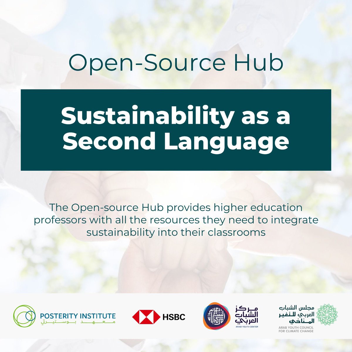 We're thrilled to announce the launch of the Open-source Hub: Sustainability as a Second Language platform, in partnership with HSBC and the Arab Youth Council for Climate Change. Empowering educators with accessible sustainability resources in English &amp; Arabic. #Sustainability