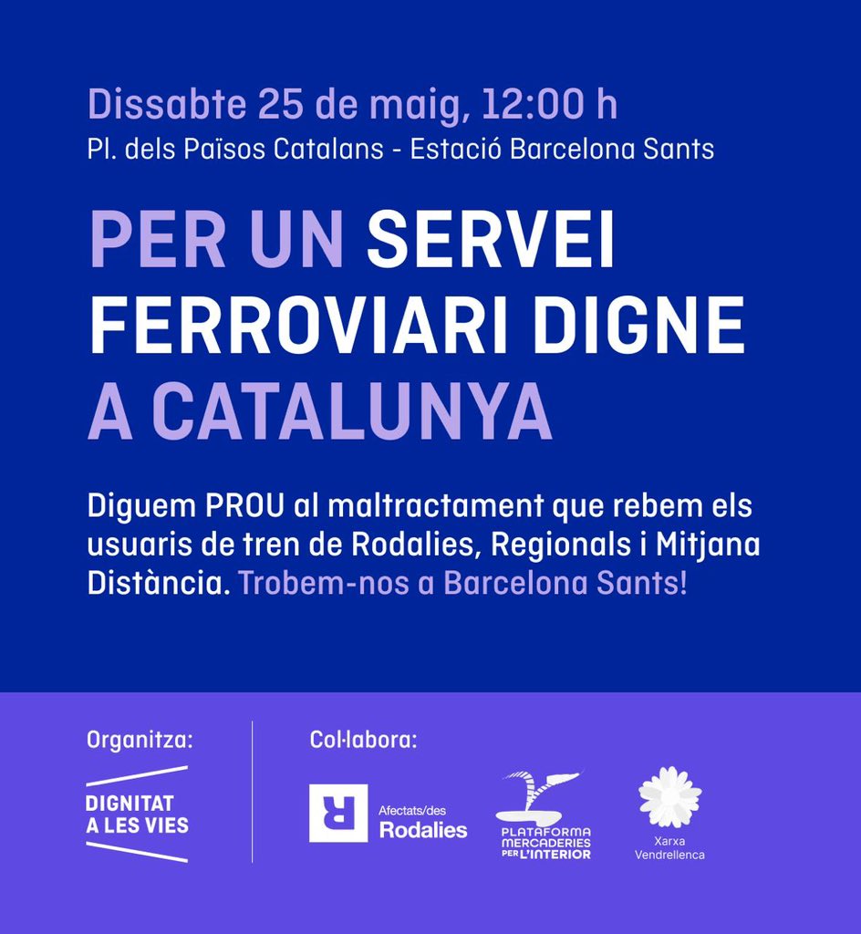 📣 Recordeu! Aquest dissabte ens trobem a Barcelona Sants per demanar un millor servei ferroviari a Catalunya. 📅 Dissabte 25 🕛 12:00 📍 Pl. Països Catalans (Sants) Prou maltractament per part de @Renfe @rodalies @Adif_es ✊🏻 Estem farts. Ara és el moment de demostrar-ho!