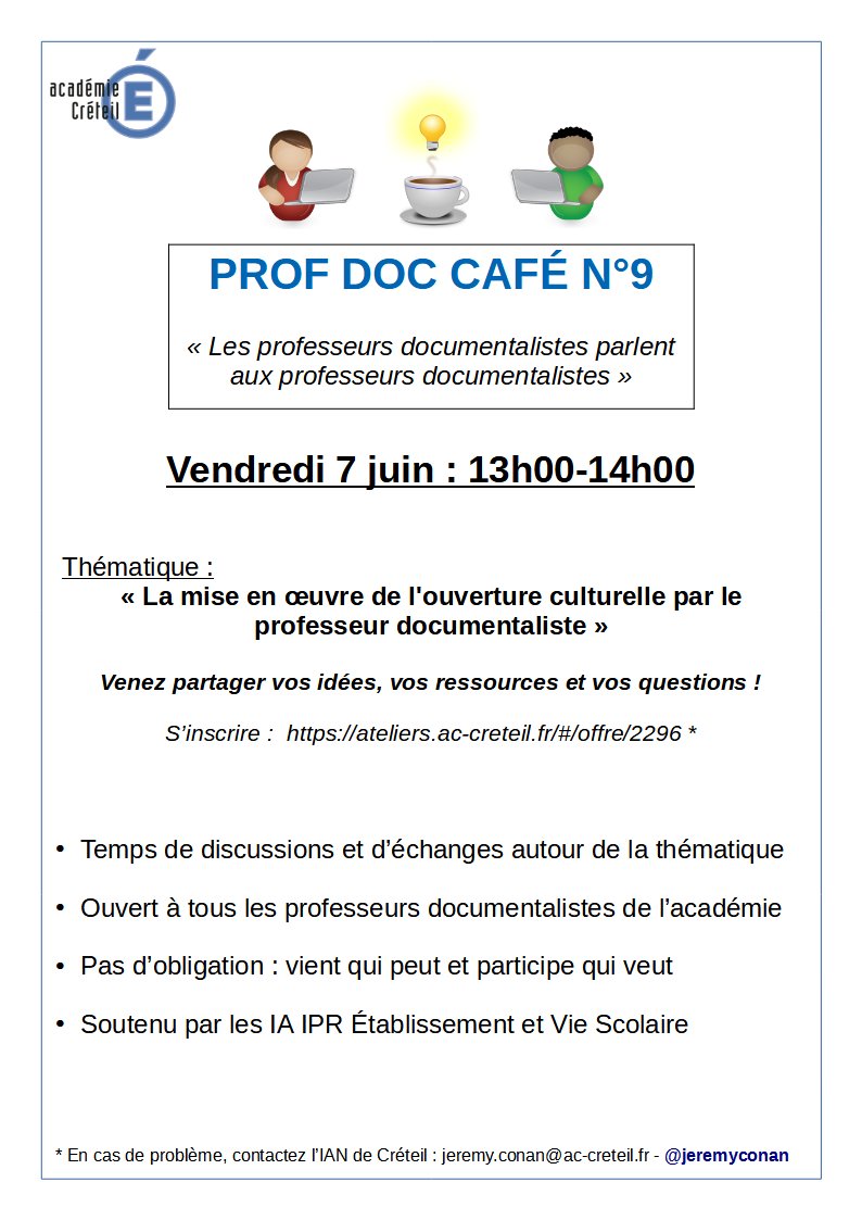 [Prof Doc Café n°9]
Les professeurs documentalistes de l'<a href="/AcCreteil/">Académie de Créteil</a> sont conviés vendredi 7 juin à 14h pour échanger sur "La mise en œuvre de l'ouverture culturelle par le professeur documentaliste"
Pour s'inscrire ➡️ateliers.ac-creteil.fr/#/offre/2296