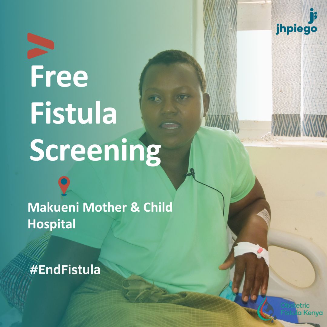 JhpiegoKenya's tweet photo. The momentum continues as experts remain on-site at the Makueni Mother  and Child Hospital. @Jhpiego , in collaboration with the @OfficialMakueni   government and other partners, is offering free #fistula screenings and  surgical repairs. All are welcome to attend. https://t.co/UbBCgGzaDs